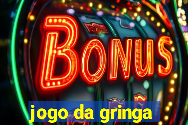 jogo da gringa